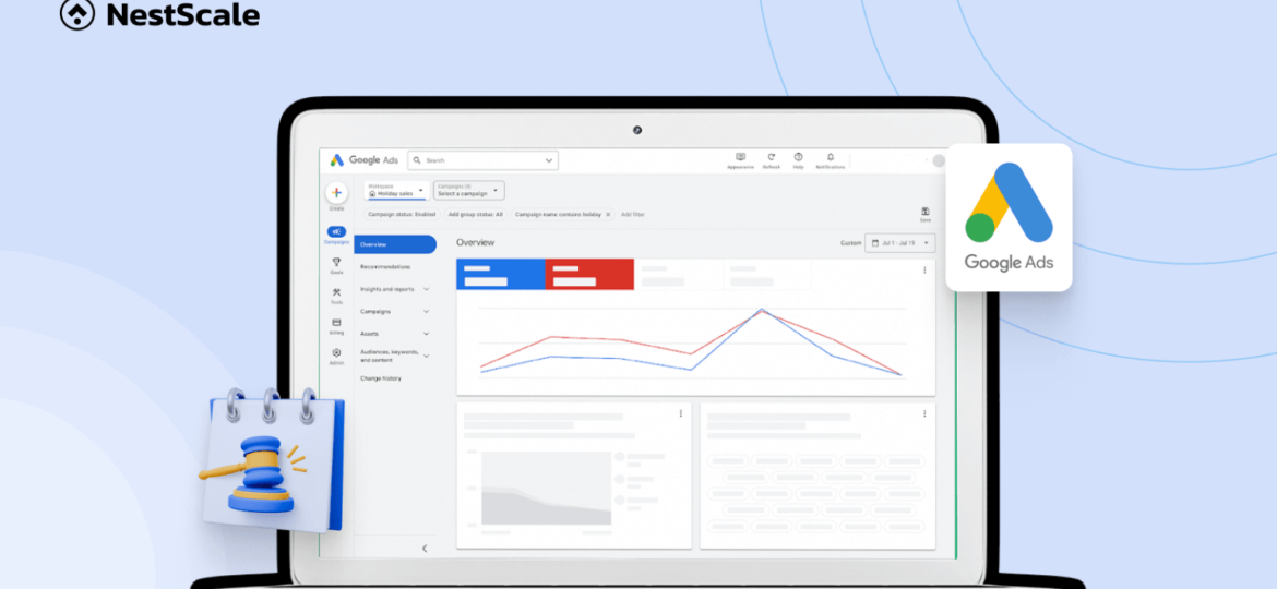 A laptop screen displaying the Google Ads dashboard with various performance metrics and insights. A gavel icon and the NestScale logo are also visible.