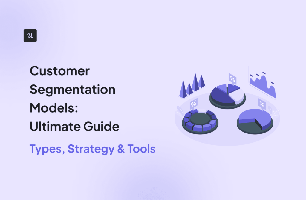 CUSTOMER SEGMENTATION MODELS