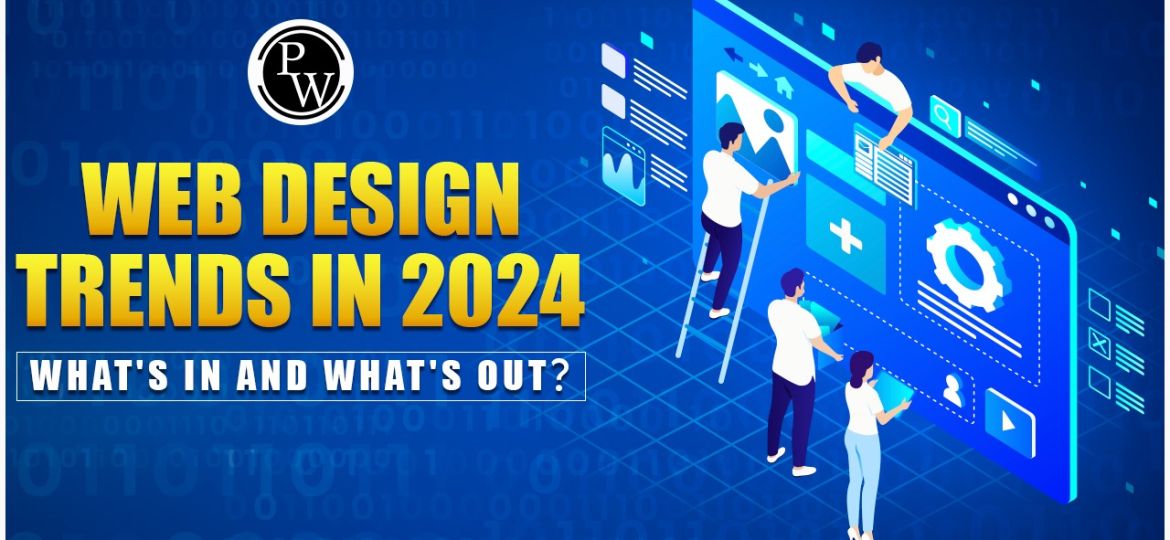 A digital illustration of people working on a large website interface, showcasing "Web Design Trends in 2024" with a subtitle "What's In and What's Out?"